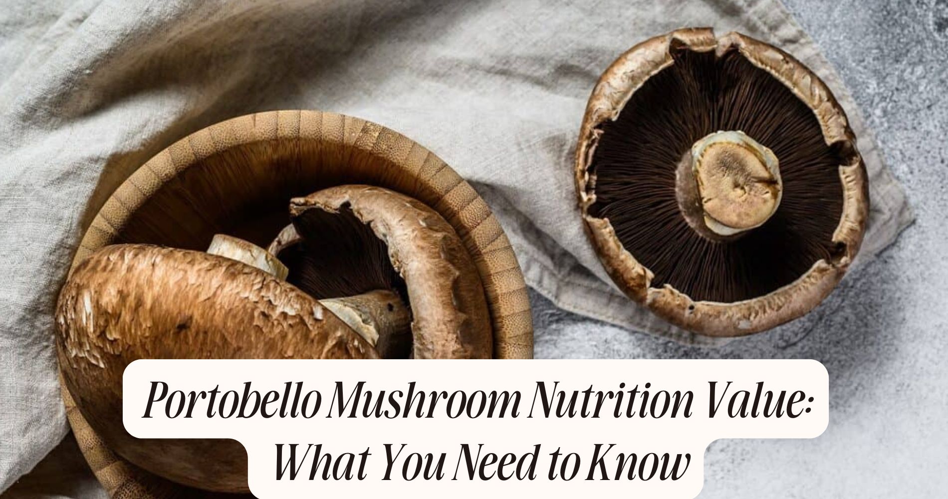 portobello mushroom nutrition value