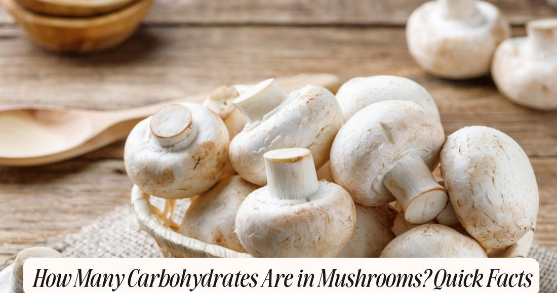 how many carbohydrates are in mushrooms