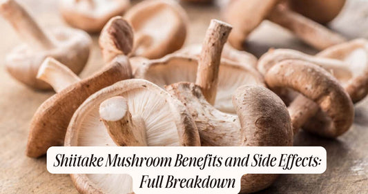 shiitake mushroom benefits and side effects