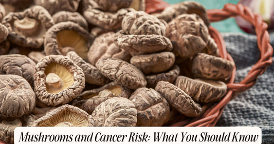 mushrooms and cancer risk