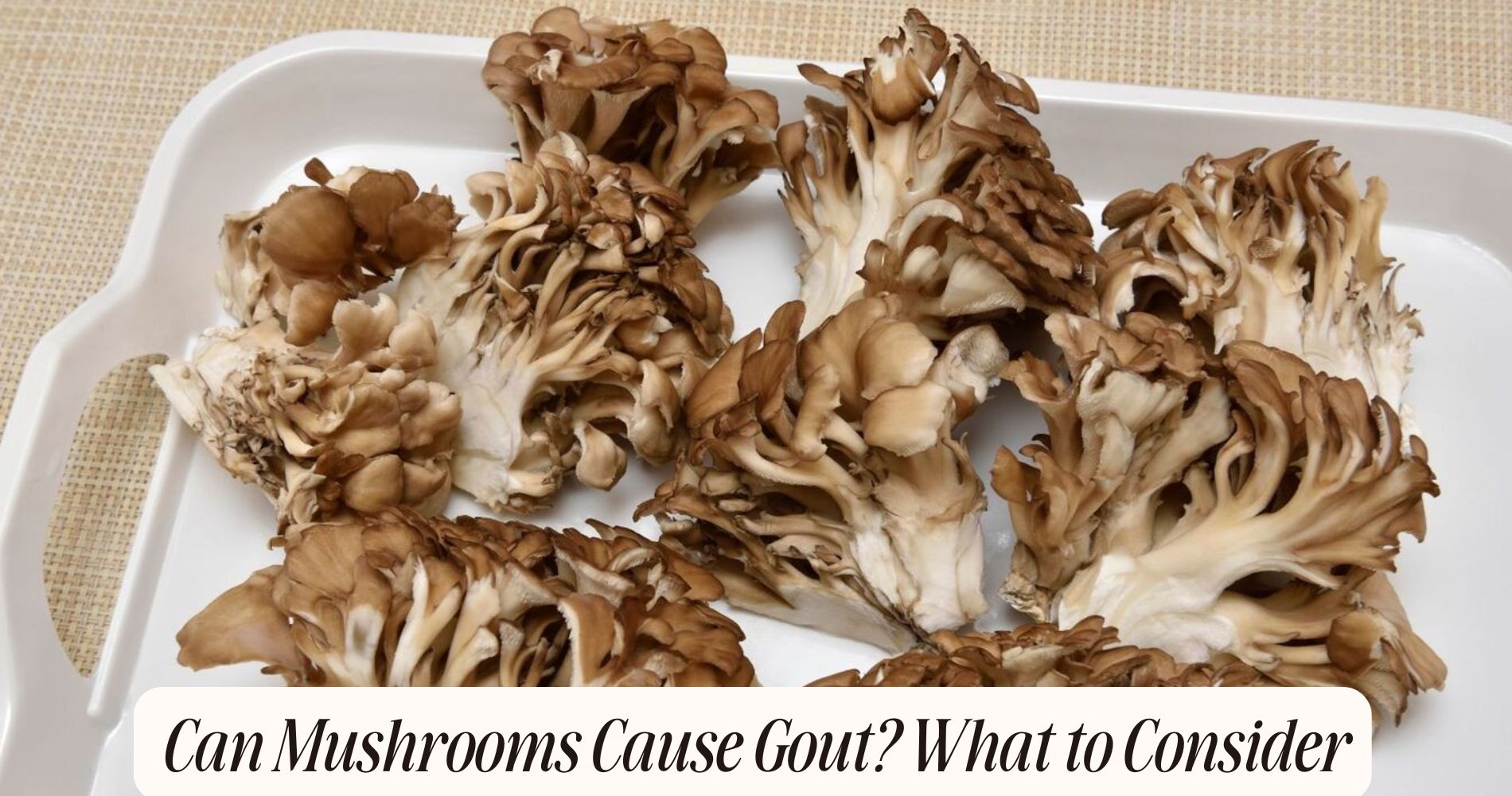 can mushrooms cause gout