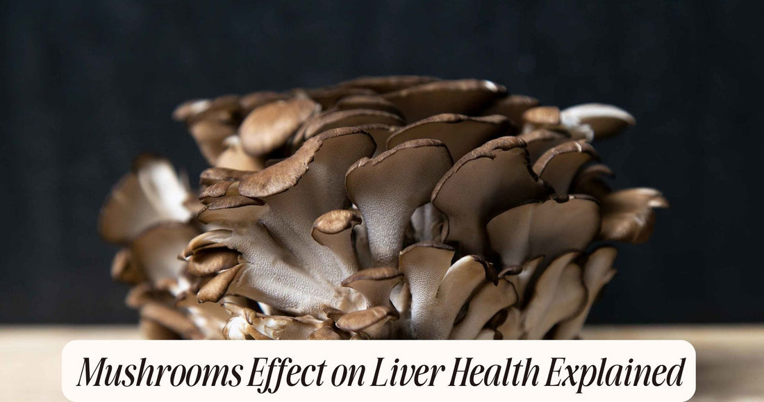 mushrooms effect on liver