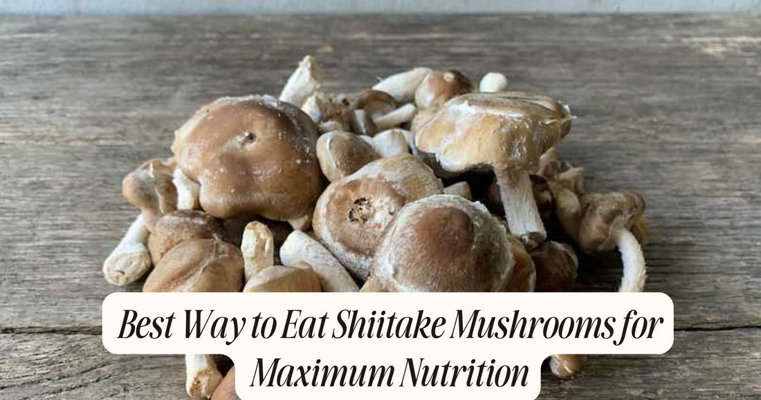 best way to eat shiitake mushrooms