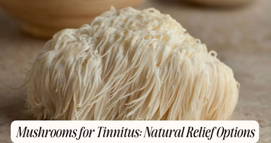 mushrooms for tinnitus