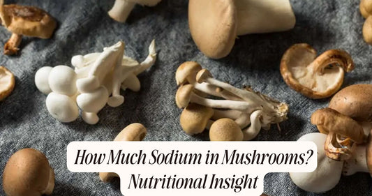 how much sodium in mushrooms