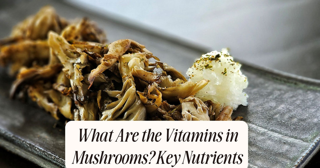 what are the vitamins in mushrooms
