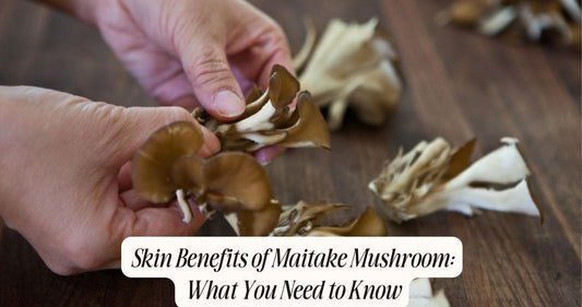 maitake mushroom benefits for skin