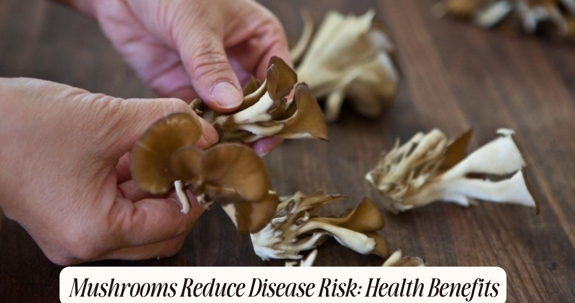mushrooms reduce disease risk